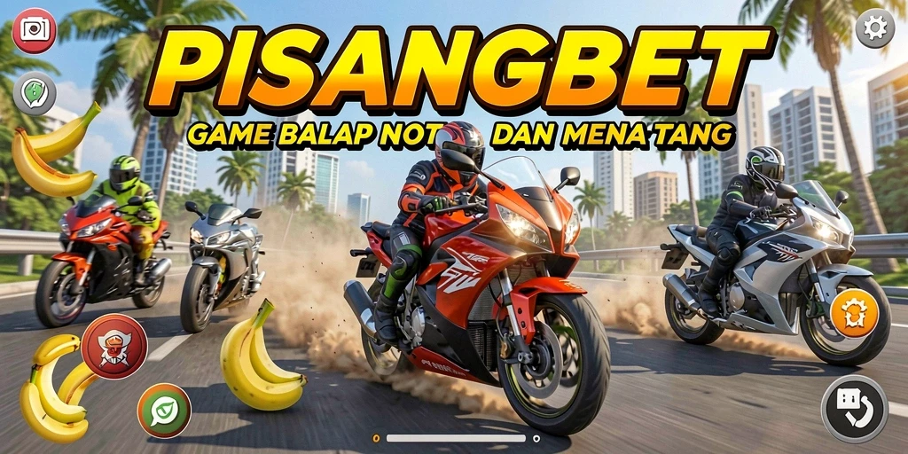 Gameplay seru PISANGBET dengan balapan motor menegangkan.
